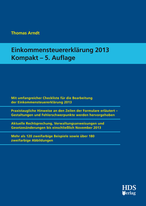 Einkommensteuererklärung 2013 Kompakt von Arndt,  Thomas