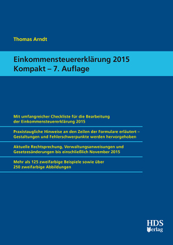 Einkommensteuererklärung 2015 Kompakt von Arndt,  Thomas