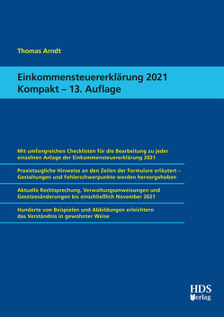 Einkommensteuererklärung 2021 Kompakt von Arndt,  Thomas