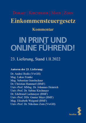 Einkommensteuergesetz von Doralt,  Werner, Kirchmayr,  Sabine, Mayr,  Gunter, Zorn,  Nikolaus