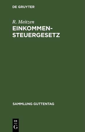 Einkommensteuergesetz von Meitzen,  R.