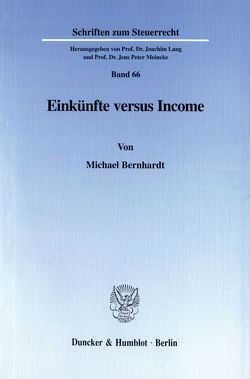 Einkünfte versus Income. von Bernhardt,  Michael