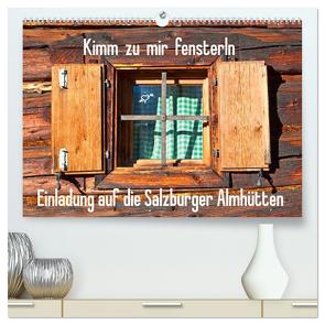 Einladung auf die Salzburger Almhütten (hochwertiger Premium Wandkalender 2024 DIN A2 quer), Kunstdruck in Hochglanz von Kramer,  Christa
