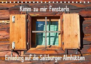 Einladung auf die Salzburger Almhütten (Tischkalender 2019 DIN A5 quer) von Kramer,  Christa