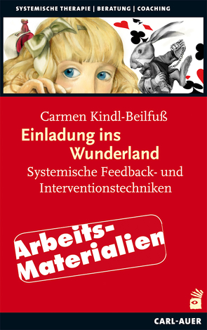 Einladung ins Wunderland – Arbeitsmaterialien von Kindl-Beilfuß,  Carmen