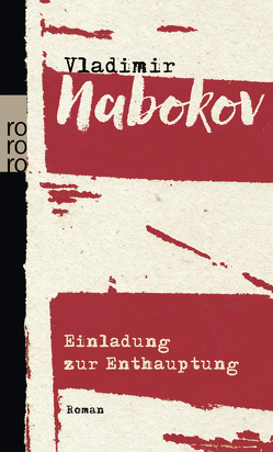 Einladung zur Enthauptung von Nabokov,  Vladimir, Zimmer,  Dieter E.