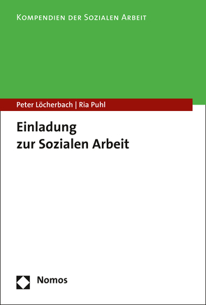 Einladung zur Sozialen Arbeit von Löcherbach,  Peter, Puhl,  Ria