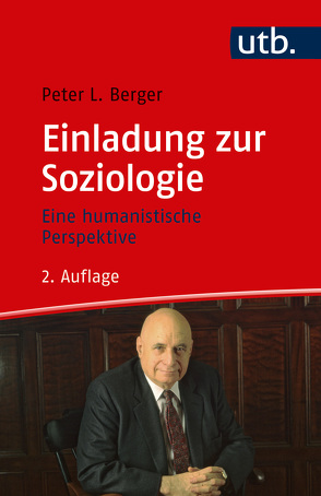 Einladung zur Soziologie von Berger,  Peter