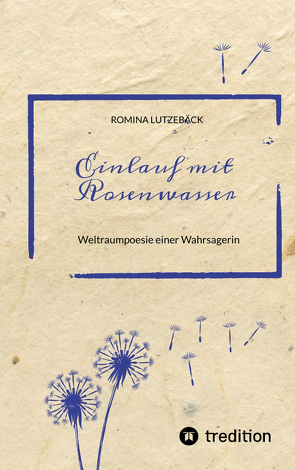 Einlauf mit Rosenwasser von Lutzebäck,  Romina