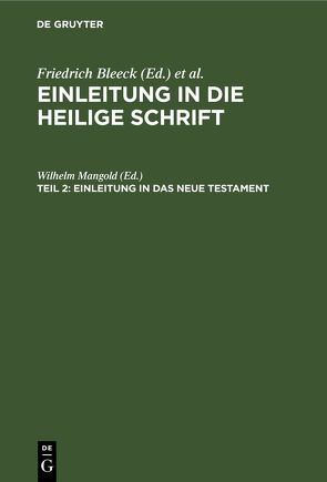Einleitung in die Heilige Schrift / Einleitung in das Neue Testament von Mangold,  Wilhelm
