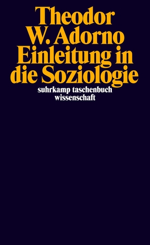Einleitung in die Soziologie (1968) von Adorno,  Theodor W., Gödde,  Christoph