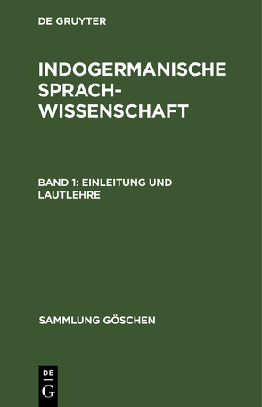Indogermanische Sprachwissenschaft / Einleitung und Lautlehre von Krahe,  Hans