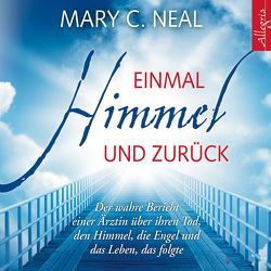 Einmal Himmel und zurück von Aernecke,  Susanne, Neal,  Mary C.