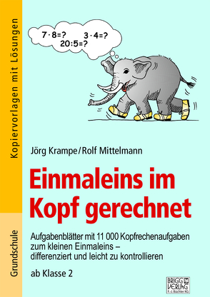 Einmaleins im Kopf gerechnet von Krampe,  Jörg, Mittelmann,  Rolf