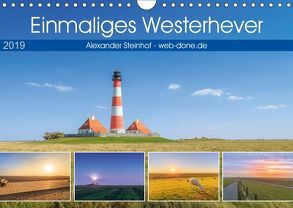 Einmaliges Westerhever (Wandkalender 2019 DIN A4 quer) von Steinhof,  Alexander