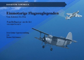 Einmotorige Flugzeuglegenden von Lüdemann,  Rainer