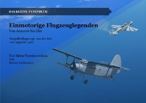 Einmotorige Flugzeuglegenden von Lüdemann,  Rainer