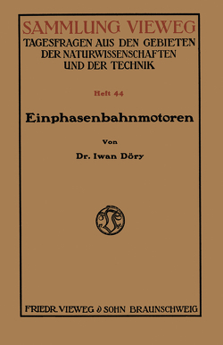 Einphasenbahnmotoren von Döry,  Iwan