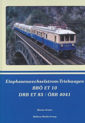 Einphasenwechselstrom Triebwagen BBÖ ET 10 / DRB ET 83 / ÖBB 4041