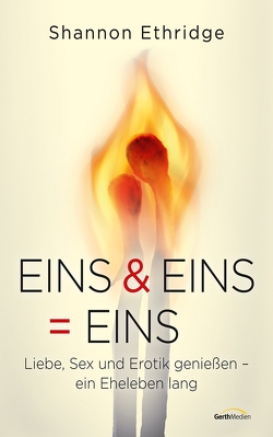 Eins & Eins = Eins von Ethridge,  Shannon