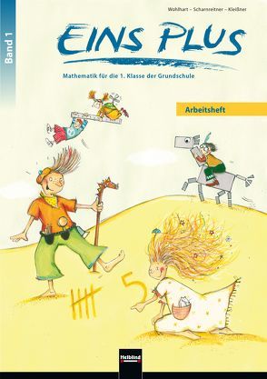 EINS PLUS 1. Ausgabe Deutschland. Arbeitsheft von Kleißner,  Elisa, Scharnreitner,  Michael, Wohlhart,  David