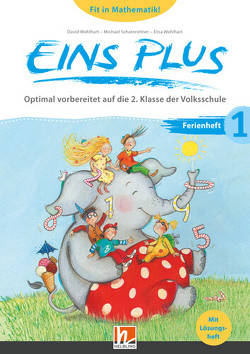 EINS PLUS 1 (LP 2023) | Ferienheft von Scharnreitner,  Michael, Wohlhart,  David, Wohlhart,  Elisa