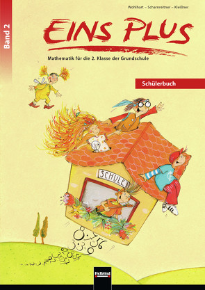 EINS PLUS 2. Ausgabe Deutschland. Schülerbuch von Kleißner,  Elisa, Scharnreitner,  Michael, Wohlhart,  David