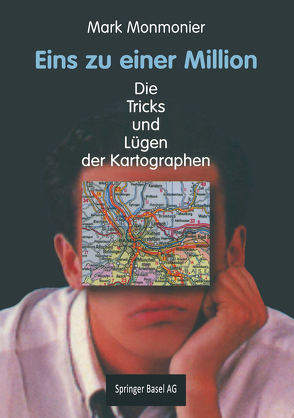 Eins zu einer Million von Monmonier,  Mark