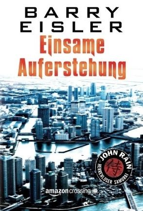 Einsame Auferstehung von Eisler,  Barry, Friedrich,  Peter