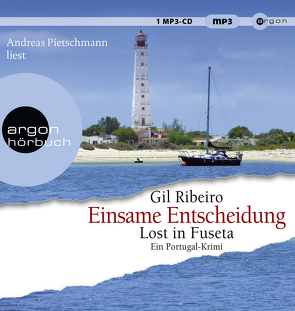 Einsame Entscheidung von Pietschmann,  Andreas, Ribeiro,  Gil