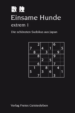 Einsame Hunde – extrem 1 von Lin,  Jean C