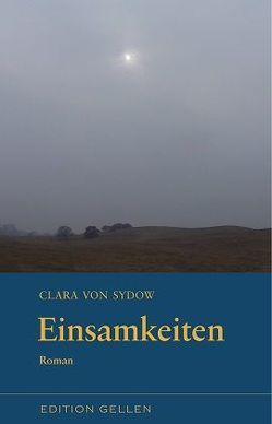 Einsamkeiten von von Sydow,  Clara