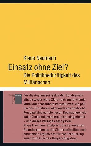 Einsatz ohne Ziel? von Naumann,  Klaus