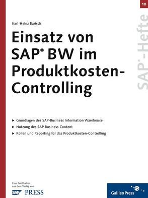 Einsatz von SAP BW im Produktkosten-Controlling von Barisch,  Karl H