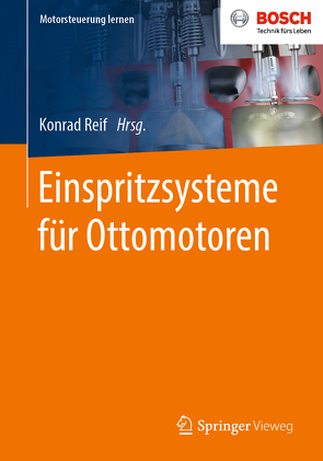 Einspritzsysteme für Ottomotoren von Reif,  Konrad