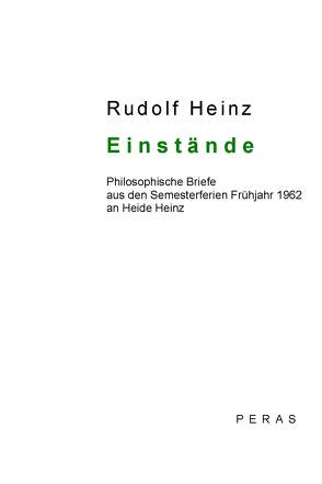 Einstände von Heinz,  Rudolf