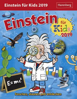 Einstein für Kids – Kalender 2019 von Ahlgrimm,  Achim, Harenberg, Rüter,  Martina, Simon,  Katia
