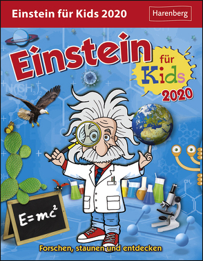 Einstein für Kids Kalender 2020 von Ahlgrimm,  Achim, Harenberg, Rüter,  Martina, Simon,  Katia