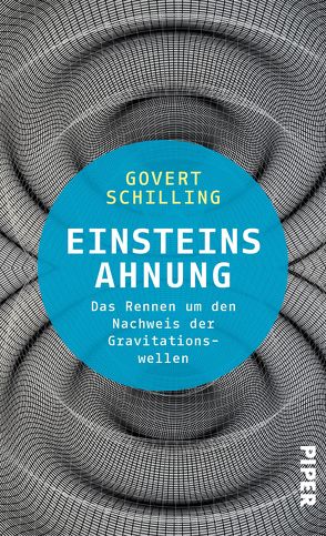 Einsteins Ahnung von Petersen,  Karsten, Schilling,  Govert