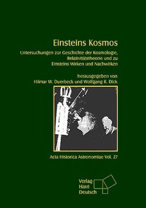 Einsteins Kosmos von Dick,  Wolfgang R, Duerbeck,  Hilmar W