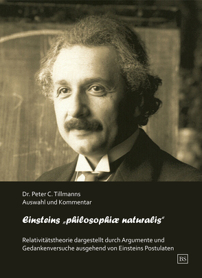 Einsteins „philosophiae naturalis“ von Tillmanns,  Dr.,  Peter C.
