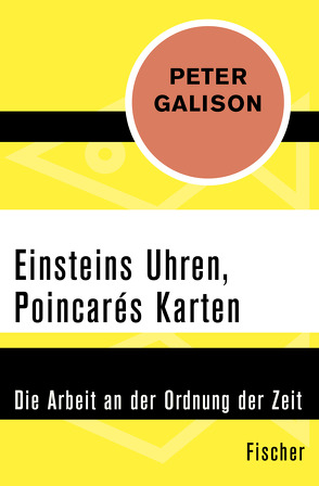 Einsteins Uhren, Poincarés Karten von Holl,  Hans Günter