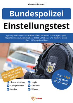 Einstellungstest Bundespolizei von Erdmann,  Waldemar