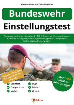 Einstellungstest Bundeswehr von Erdmann,  Waldemar, Janka,  Sebastian