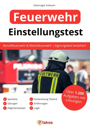 Einstellungstest Feuerwehr von Erdmann,  Waldemar, Silbernagel,  Philipp