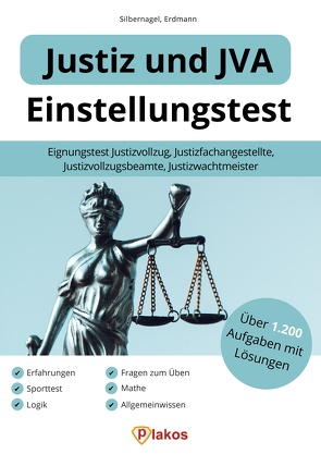 Einstellungstest Justiz und JVA von Erdmann,  Waldemar, Silbernagel,  Philipp
