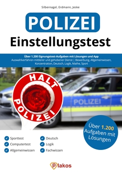 Einstellungstest Polizei von Erdmann,  Waldemar, Jeske,  Philip, Silbernagel,  Philipp