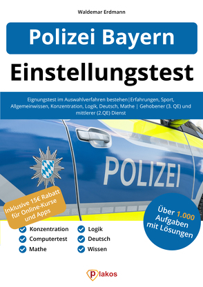 Einstellungstest Polizei Bayern von Erdmann,  Waldemar