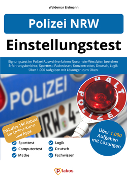 Einstellungstest Polizei NRW von Erdmann,  Waldemar