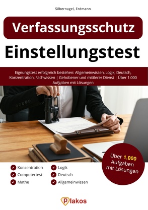 Einstellungstest Verfassungsschutz von Erdmann,  Waldemar, Silbernagel,  Philipp